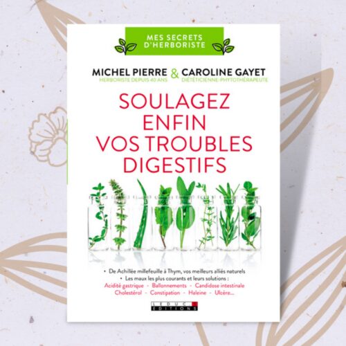 Soulagez enfin vos troubles digestifs